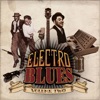 Electro Blues, Vol. 2, 2014