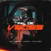 Pal de Veces - Single album lyrics, reviews, download