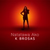 Natatawa Ako - Single