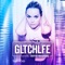 Gltchlfe - Taryn Manning lyrics