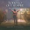 Todo lo que Respire - Single