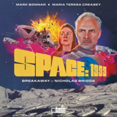 Space 1999: Breakaway (Unabridged) - Space 1999