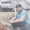 The Good Fight - Single