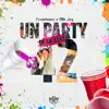 Stream & download Un Party de la Forty 42 - Single