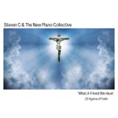 "What a Friend We Have" 22 Hymns of Faith (feat. The New Piano Collective) artwork