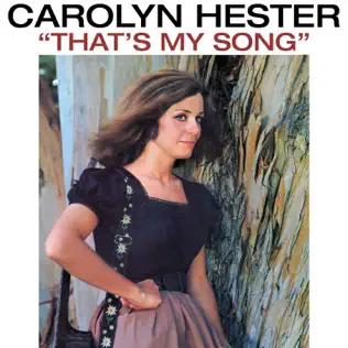 lataa albumi Carolyn Hester - Thats My Song