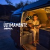 DePol - Últimamente