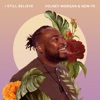 I Still Believe - Single