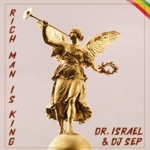 DJ Sep & Dr. Israel - Rich Man Is King (Science Mix)
