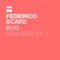 Bug - Federico Scavo lyrics