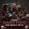 Stream & download Warhammer 40,000: Darktide (Original Soundtrack)