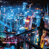 Shadows - EP - OBLIVION DUST