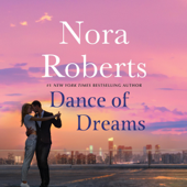 Dance of Dreams: Bannion Family, Book 2 (Unabridged) - Nora Roberts