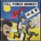 Wa-wa- - FULL POWER MONKEY lyrics