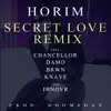 Secret Love (Remix) [feat. Chancellor, DAMO, BRWN, 네이브 & Jhnovr] - Single album lyrics, reviews, download