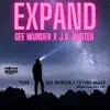 Expand (feat. JR Writer) - Single album lyrics, reviews, download