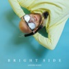 Bright Side - Single