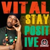 Stay Positive - Single