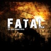 Fatal - El Pueblo Unido