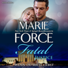 Fatal Justice - Wenn du mich liebst - Marie Force