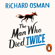 Richard Osman - The Man Who Died Twice