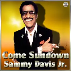 Come Sundown - Sammy Davis Jr.