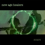 New Age Healers - Scars