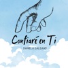 Confiaré En Ti - Single