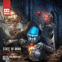 Automata - EP by State of Mind, Nuklear, Mindscape, Jade & Maztek album reviews, ratings, credits