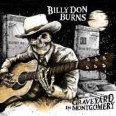 Graveyard in Montgomery - Billy Don Burns