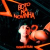 Bôto na Novinha - Single