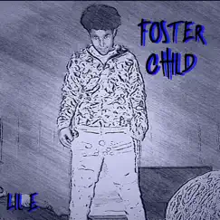 Foster Child by Lil E album reviews, ratings, credits
