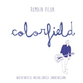 Colorfield (feat. Walter Smith III, Jamire Williams & Michael Janisch) artwork