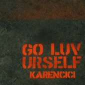 GO LUV URSELF artwork