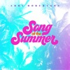 Song of the Summer - Single