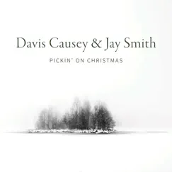Pickin' on Christmas by Davis Causey & Jay Smith album reviews, ratings, credits