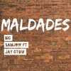 Big Samjow - Maldades (feat. Jay Gtow)