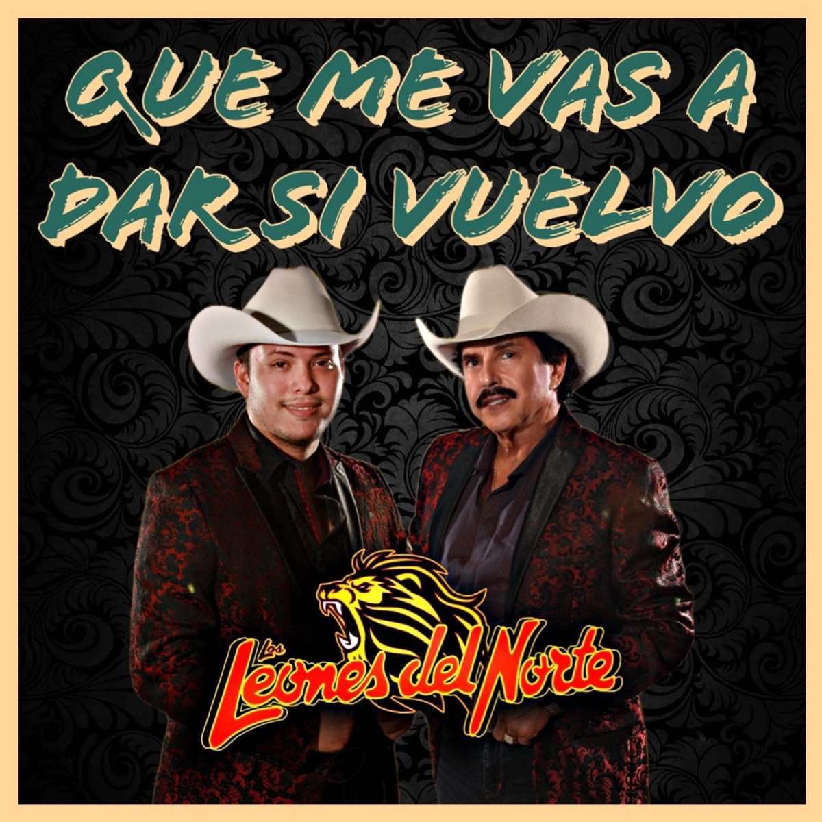 Con los Años Que Me Quedan by Los Leones del Norte on Apple Music