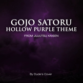 Gojo Satoru Hollow Purple Theme (From "Jujutsu Kaisen") - Dude's Cover
