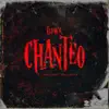 Chanteo (feat. Cabas, Mont, Siboy & Hava) - Single album lyrics, reviews, download