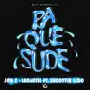 Pa Que Sude (feat. Shootter Ledo) [Gonna Make You Sweat/Chosen Few Mix] song lyrics