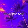 Show Me (Extended Mix) - Single