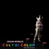 Graham Reynolds - Act III: The Triumph of Color