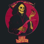 Last Temptation - Main Attraction