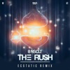 The Rush (Ecstatic Remix) - Single