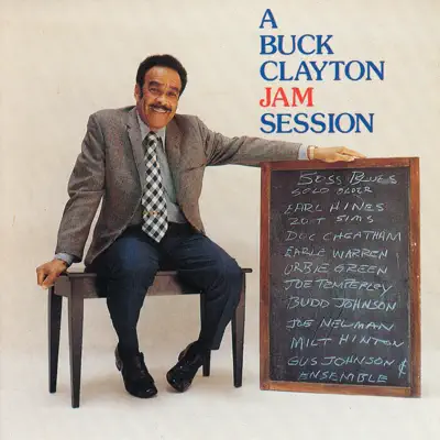 A Buck Clayton Jam Session #1 - Buck Clayton