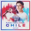 Final Nacional Chile 2022 (Live) album lyrics, reviews, download