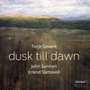 Dusk Till Dawn (feat. John Surman & Erlend Slettevoll)