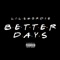 Better Days (feat. Lil Shordie) - Fly Millie lyrics