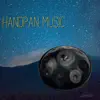 Handpan Music, Night Ambient in Cozy Bedroom album lyrics, reviews, download